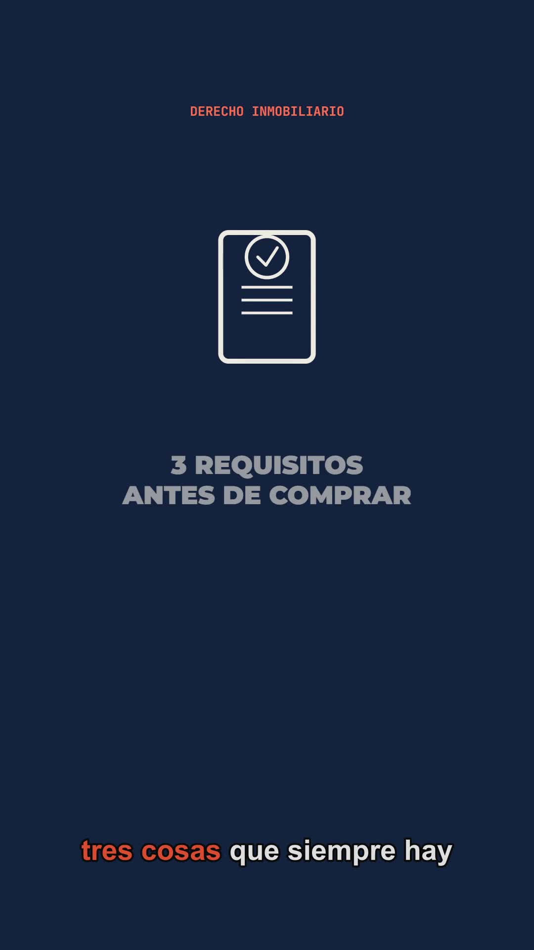 3 requisitos antes de comprar un inmueble — video